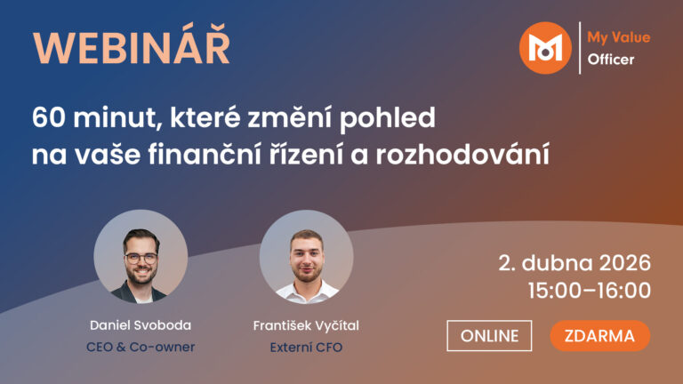Webinář 2. 4. 2026 - 60 minut, které změní pohled na vaše finanční řízení a rozhodování