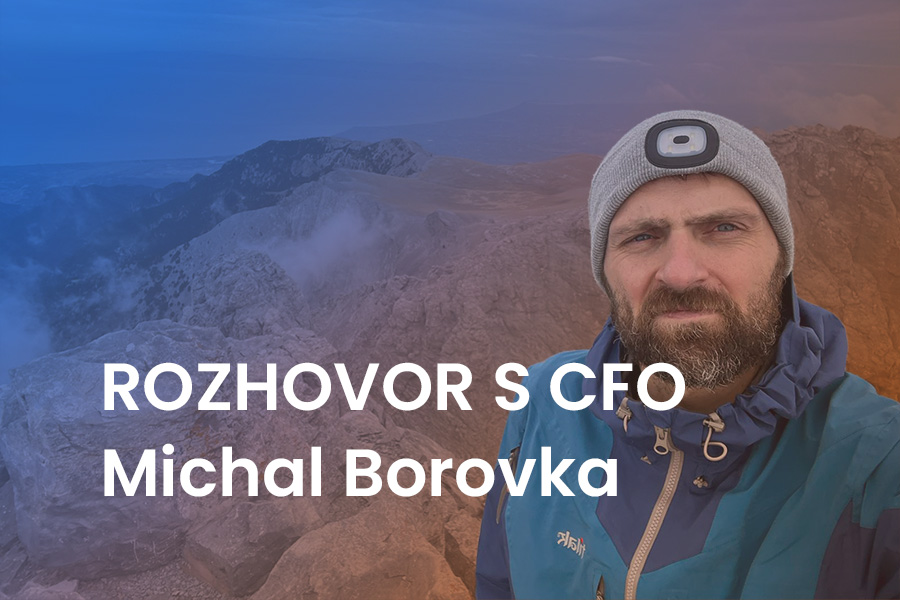 Rozhovor s naším CFO - Michal Borovka: „Největší mýtus ve firmách i v životě je přesvědčení, že něco nejde“