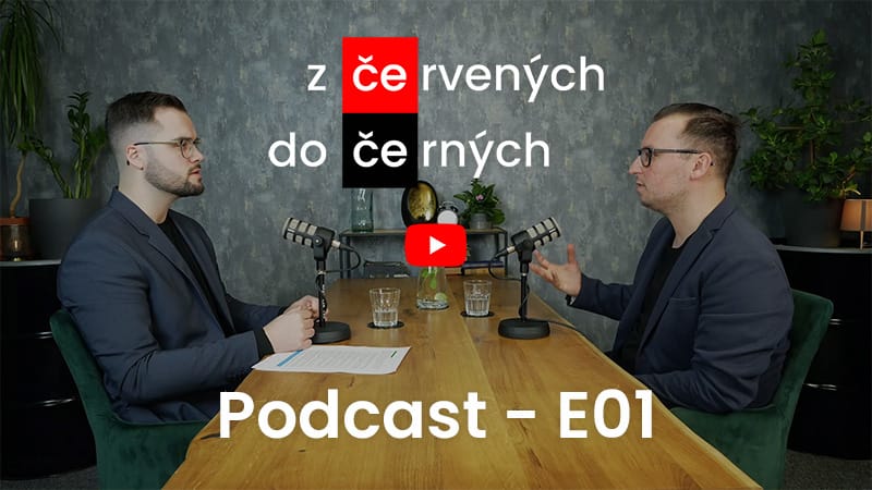 1. epizoda podcastu Z červených do černých - Václav Nedvídek o finančním řízení